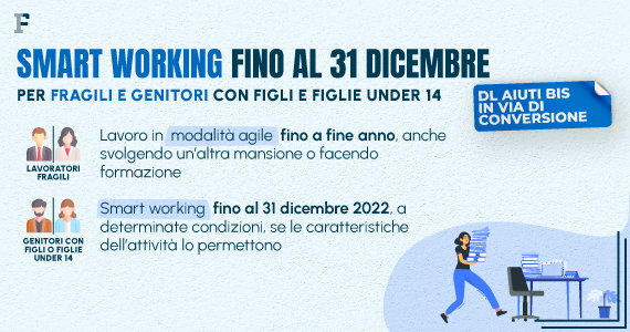 Prorogato lo Smart Working per i fragili fino al 31 dicembre, ma con riserva.